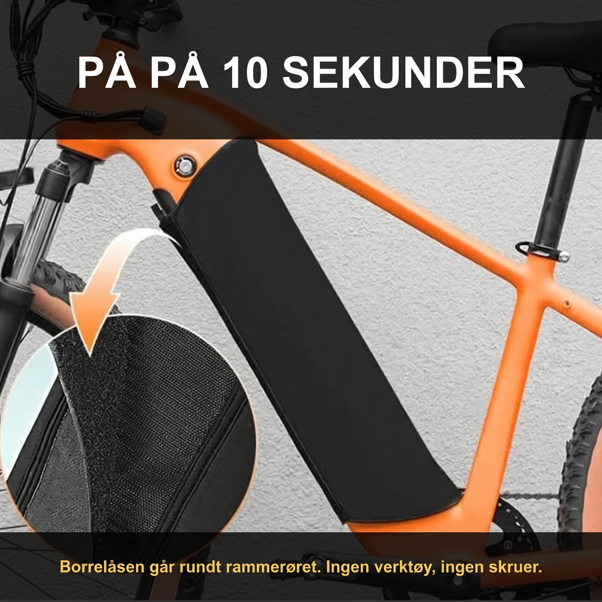 Trekket montert på rammerøret med borrelås.