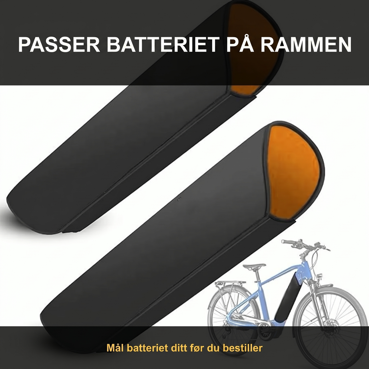 Trekket passer til batterier montert på rammerøret.